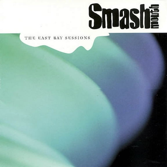 Smash Mouth - The East Bay Sessions - 693065322226 - CD