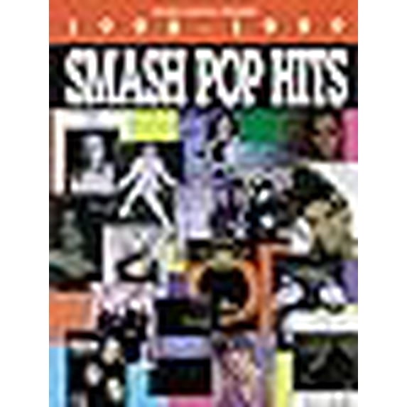 Pre-Owned Smash Pop Hits 1998-1999: Piano/Vocal/Chords (Paperback) 0769278167 9780769278162