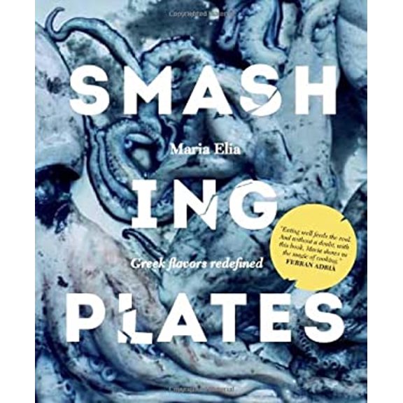 Pre-Owned Smashing Plates: Greek Flavors Redefined (Hardcover) 1909487066 9781909487062