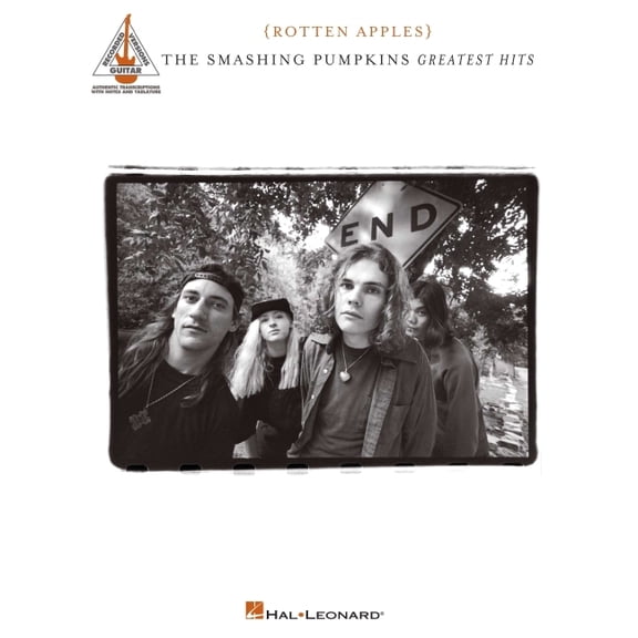 Smashing Pumpkins - Greatest Hits {Rotten Apples}: Authentic Transcriptions with Notes and Tablature, (Paperback)