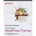 thumbnail image 1 of Pre-Owned Smashing WordPress Themes: Making WordPress Beautiful (Paperback) 047066990X 9780470669907, 1 of 1