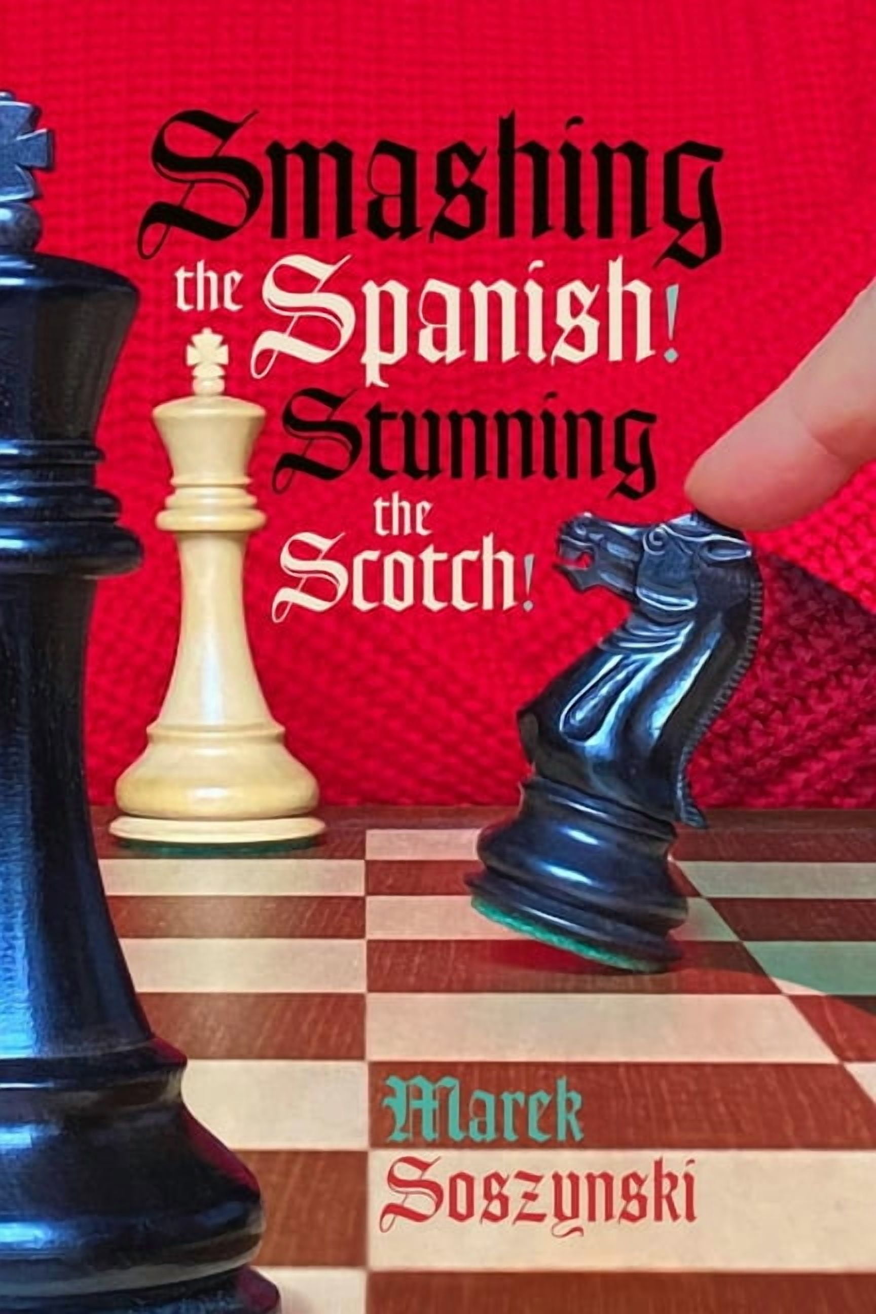 Smashing the Spanish! Stunning the Scotch!, (Paperback) - Walmart.com