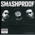thumbnail image 1 of Smashproof - Weekend - Music & Performance - CD, 1 of 1