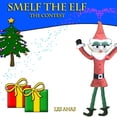 thumbnail image 1 of Smelf the Elf Smelf the Elf: The Contest, (Paperback), 1 of 1