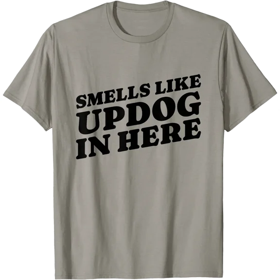Smells Like Updog in Here Funny Mens Womens Kids T-Shirt, Unisex T-Shirt