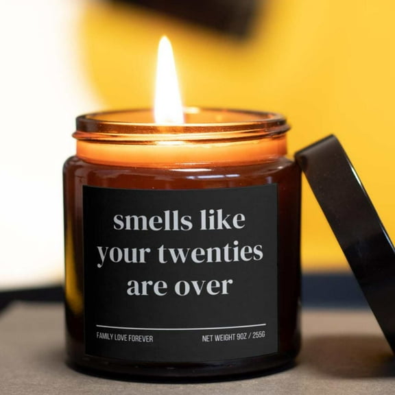 Smells Like Your Twenties Are Over Candle — Funny 30th Birthday Gift, Hand-Poured Soy Wax