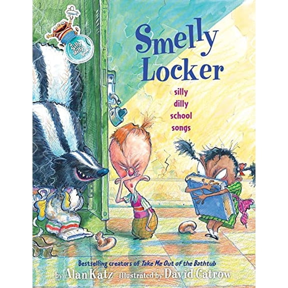 Pre-Owned Smelly Locker: Silly Dilly School Songs (Hardcover) 1416906959 9781416906957
