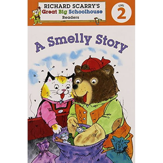 Pre-Owned Richard Scarry's Readers (Level 2): A Smelly Story (Richard Scarry's Great Big Schoolhouse) (Paperback) 1402773196 9781402773198