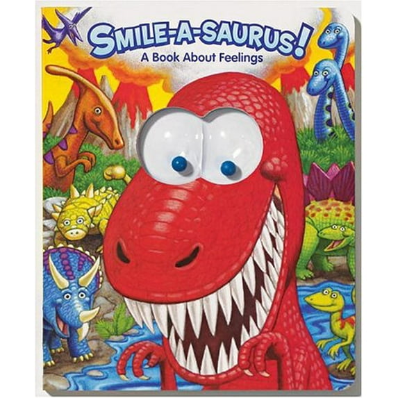 Pre-Owned Smile-A-Saurus! a Book about Feelings (Board book) 0794402925 9780794402921