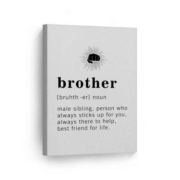 Smile Art Design Funny Noun Dictionary Definition of Brother Canvas Print Inspirational Quote Sign Office Living Room Bedroom Bathroom Wall Decor Wall Art Home Decor Ready to Hang Made in USA 12x8