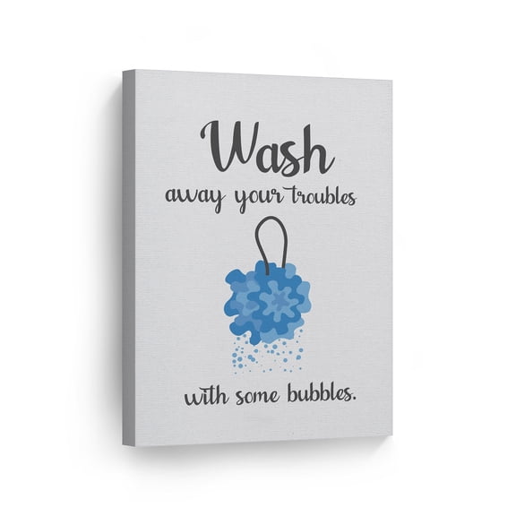 Smile Art Design Wash Away your Troubles with Some Bubbles Bathroom Decor CANVAS PRINT Bathing Funny Bathroom Sign Bathroo Wall Decor Kids Wall Art Home Decoration Ready to Hang Made in USA- 12x8