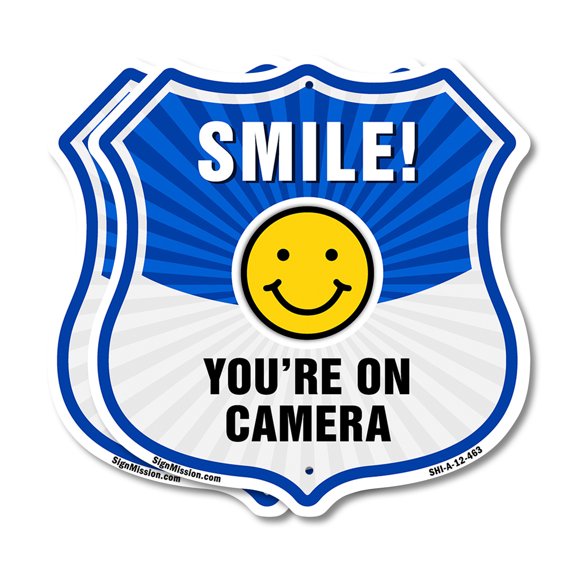 Smile You're On Camera Shield Sign Smile You're On Camera (2 Pack) 12 inch X 12 inch Shield-Shaped Rust-Free Aluminum Metal Signs Weather Resistant, UV Protected for Workplace Made in