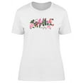 thumbnail image 1 of Smile Everyday Graphic T-Shirt Women -Image by Shutterstock, Female 3X-Large, 1 of 2