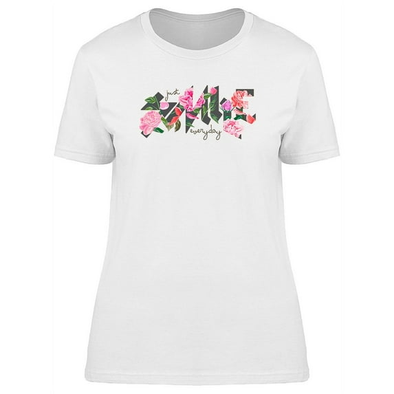 Smile Everyday Graphic T-Shirt Women -Image by Shutterstock, Female 3X-Large