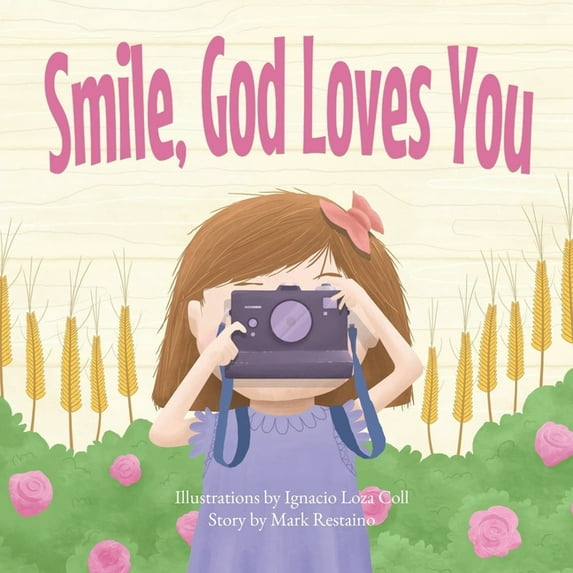 Smile, God Loves You, (Paperback)