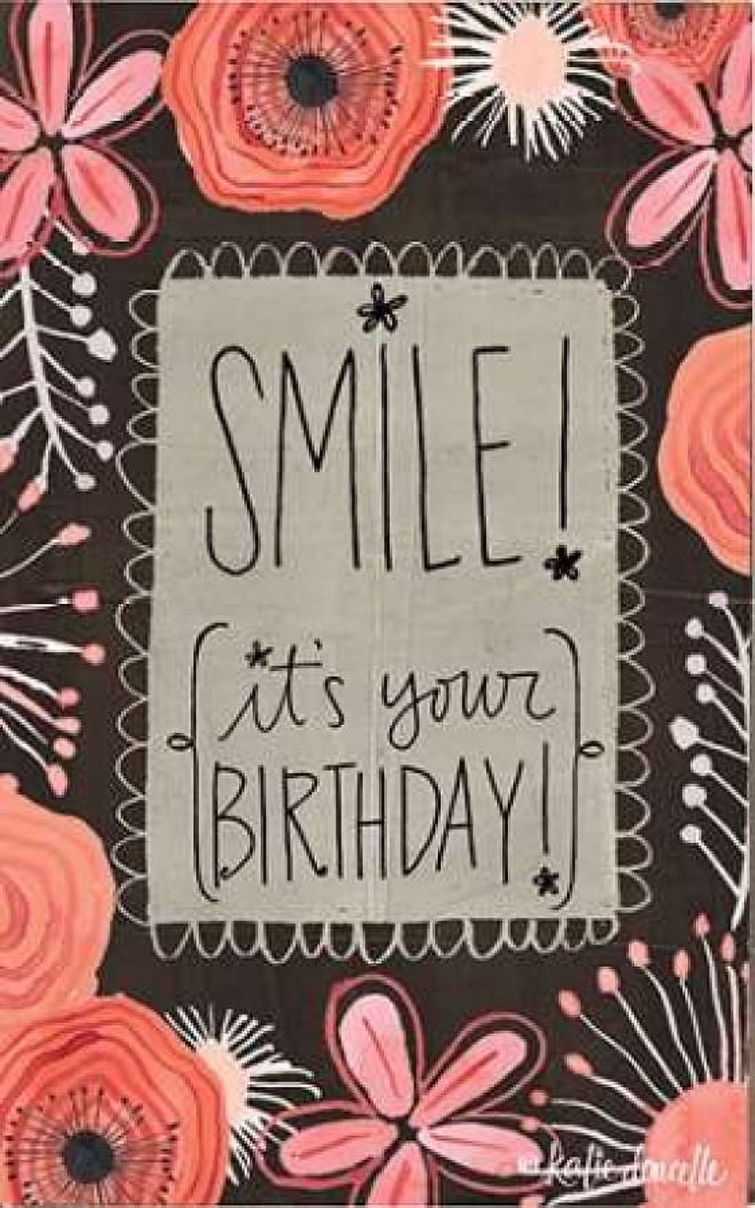 Smile Its Your Birthday Canvas Art - Katie Doucette (24 x 36)