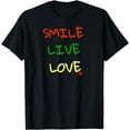 thumbnail image 1 of Smile Live Love Positive Motivation Gift T-shirt, 1 of 3