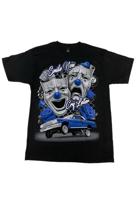 Smile Now Cry Later Low Rider Tee - 100% Cotton Streetwear All Size S-5Xl
