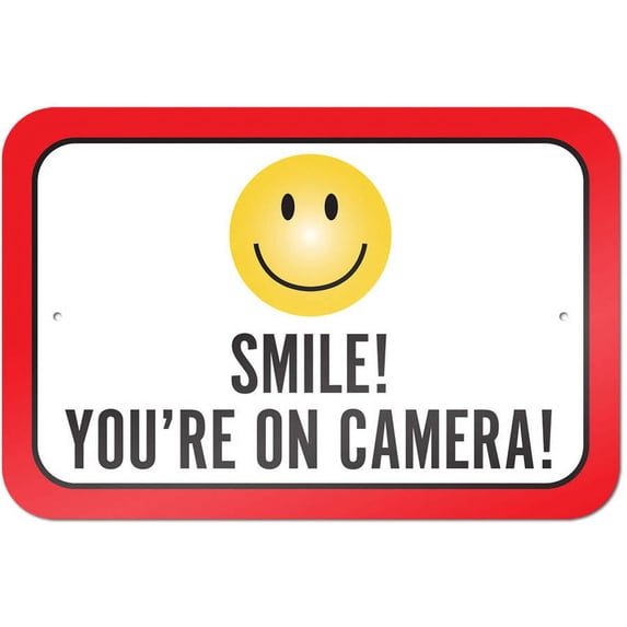 Smile You're On Camera Sign