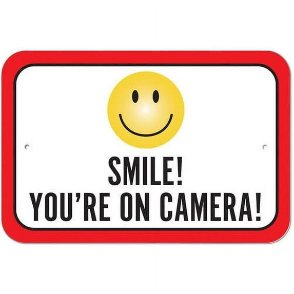 Smile You're On Camera Sign