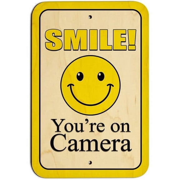Smile You're on Camera Yellow Sign