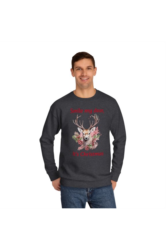 Smile my dear it's Christmas Unisex Streetwear 3D Crew Custom Sweatshirt