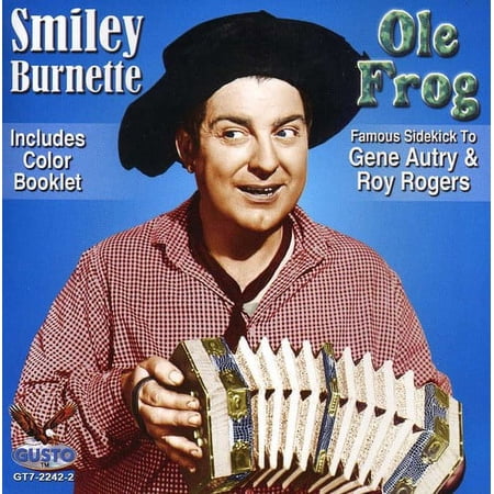 Smiley Burnette - Ole Frog - Music & Performance - CD