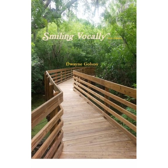Smiling Vocally (Hardcover), (Hardcover)