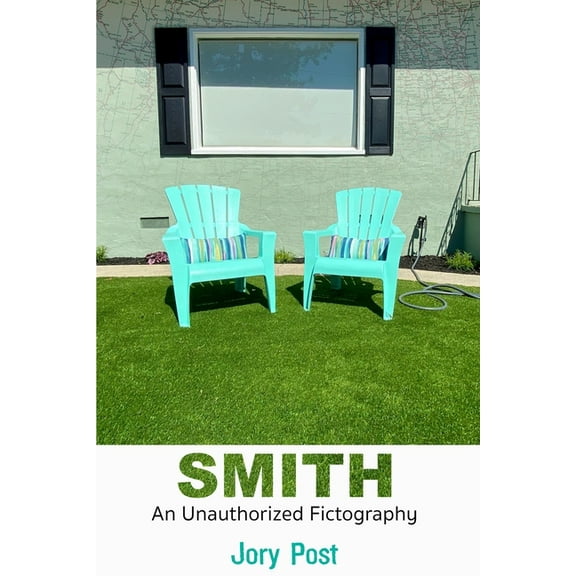 Smith: An Unauthorized Fictography, (Paperback)