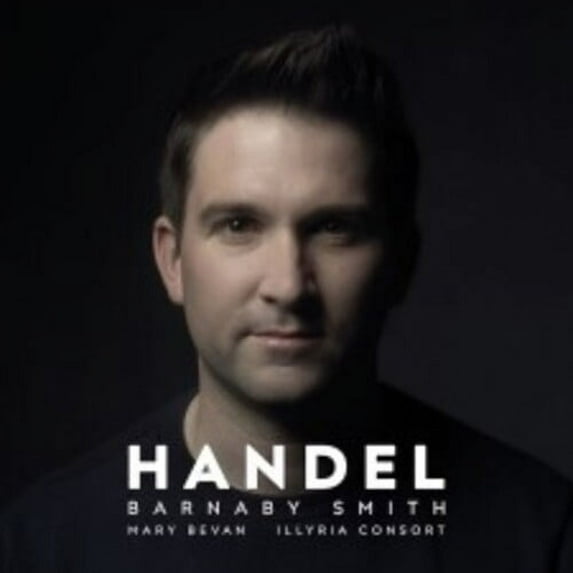 Smith,Barnaby / Illyria Consort - Barnaby Smith: Handel - CD