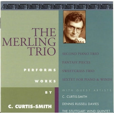 Smith / Merling Trio / Stuttgart Wind Quartet - 2nd Piano Trio / Fantasy Pieces / Sweetgrass Trio - Music & Performance - CD