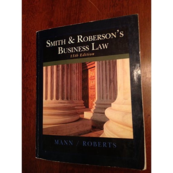 Pre-Owned Smith and Roberson's Business Law 15th Edition Paperback