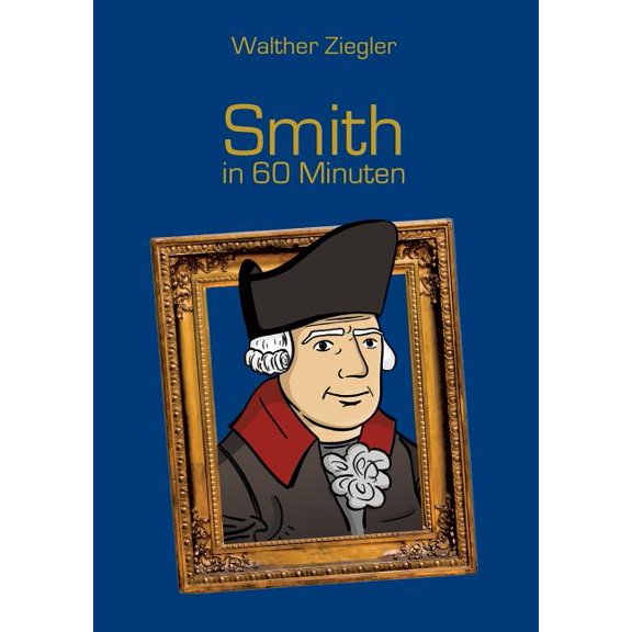 Smith in 60 Minuten, (Paperback)