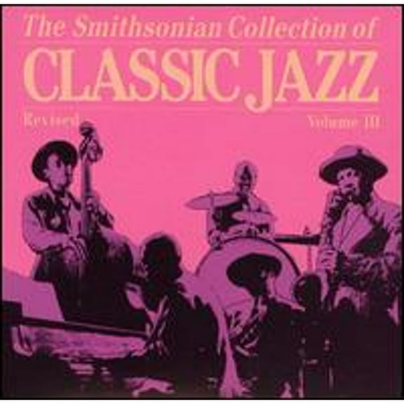 Pre-Owned Smithsonian Collection of Classic Jazz, Vol. 3 (CD 0033251033428) by Various Artists