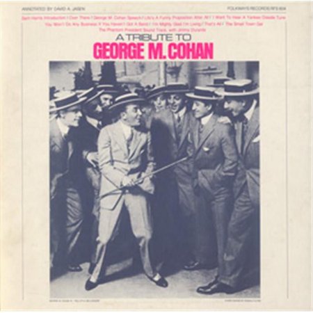 Smithsonian Folkways A Tribute to George M. Cohan