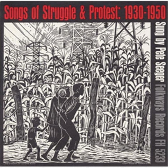 Smithsonian Folkways Songs of Struggle and Protest