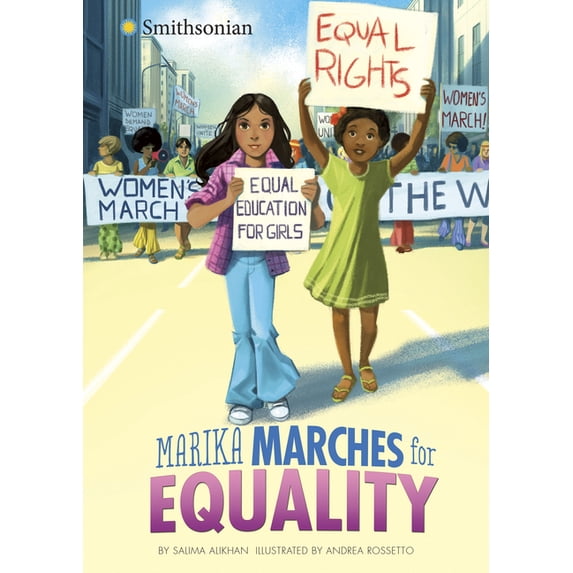 Smithsonian Historical Fiction Marika Marches for Equality, (Hardcover)