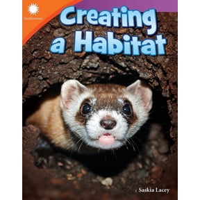 Smithsonian(r) Informational Text Creating a Habitat, (Paperback)