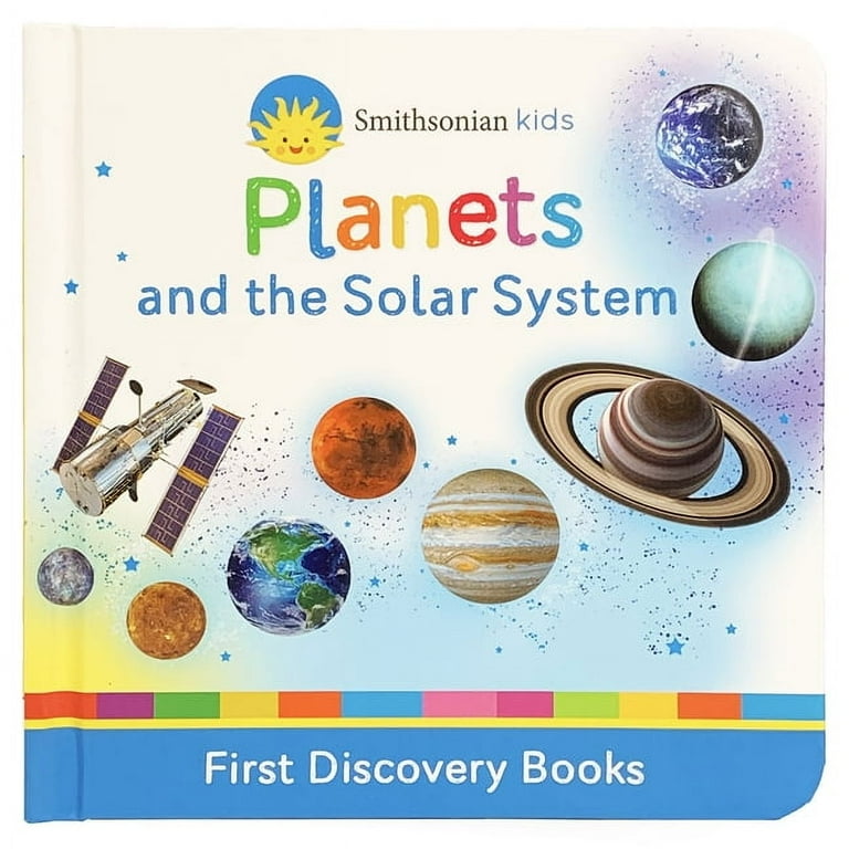Smithsonian Kids Planets: And the Solar System, (Board Book