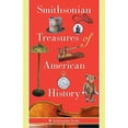 thumbnail image 1 of Pre-Owned Smithsonian Treasures of American History (Paperback) 0061171034 9780061171031, 1 of 1