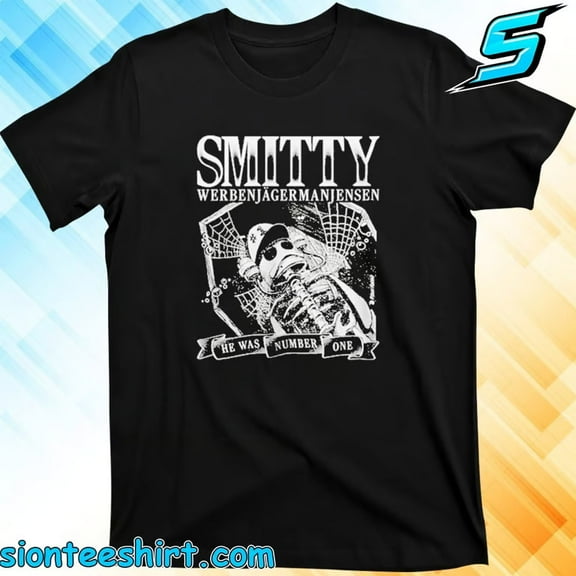 Smitty Werbenjagermanjensen T-Shirt
