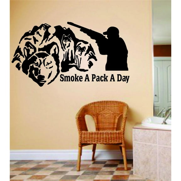 Smoke A Pack A Day Letters Wolf Wolve Image Animal Hunting Hunter Man Gun Boys Sticker Vinyl Wall Decal 10 X 20 Inches