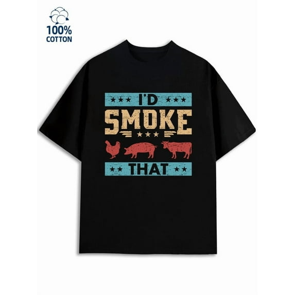 Smoke That BBQ men's funny humor 180G 100% Cotton black funny humor vintage Casual Unisex Shirt Short Sleeve tshirts Trendy Unisex Shirt Graphic tshirts Classic Unisex Shirt Cotton tshirts