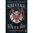 thumbnail image 1 of Pre-Owned Smoke Eaters (Mass Market Paperback) 0857667734 9780857667731, 1 of 1
