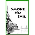 thumbnail image 1 of Smoke No Evil (Paperback), 1 of 1
