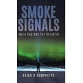 thumbnail image 1 of Smoke Signals: More Recipes for Disaster, (Hardcover), 1 of 1
