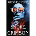 thumbnail image 1 of Smoke, in Crimson (Paperback), 1 of 1