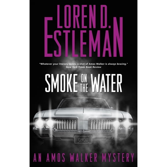 Amos Walker Novels: Smoke on the Water (Series #32) (Hardcover)