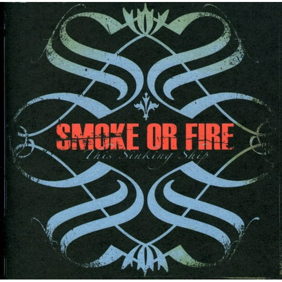 Smoke or Fire - This Sinking Ship - Music & Performance - CD