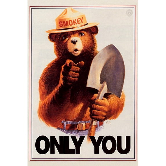 Smokey Bear, Only You, Vintage Poster (24x36 Giclee Gallery Art Print, Vivid Textured Wall Decor)